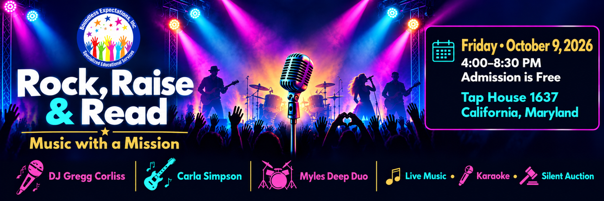 Rock, Raise & Read — Music with a Mission. Friday, October 9, 2026, 4:00–8:30 PM at Tap House 1637 in California, Maryland. Live music, karaoke, and silent auction.